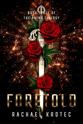 Foretold (The Anima Trilogy Book 3) poster