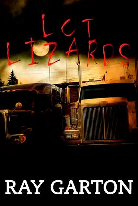 Lot Lizards poster