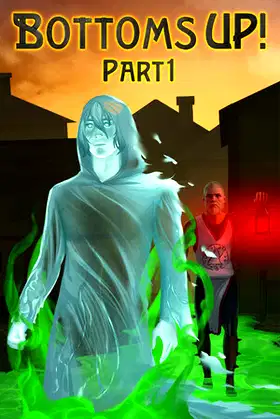 Bottoms Up!: Part 1 poster