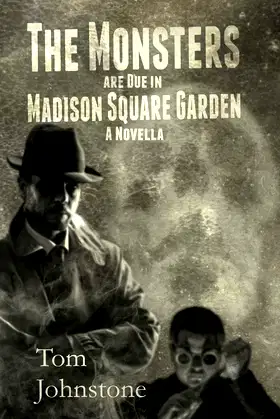 The Monsters are Due in Madison Square Garden poster
