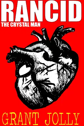 The Crystal Man (Rancid) poster