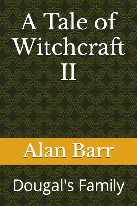 A Tale of Witchcraft II: Dougal's Family poster