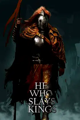 He Who Slays Kings poster