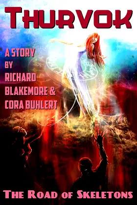 The Road of Skeletons (Thurvok Book 3) poster