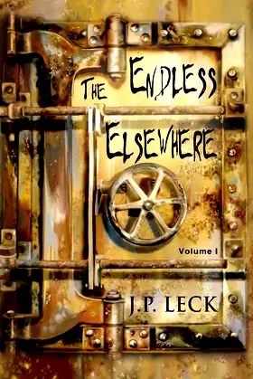 The Endless Elsewhere: Volume I poster