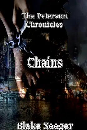 The Peterson Chronicles: Chains poster