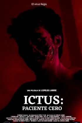 Ictus: Paciente Cero poster