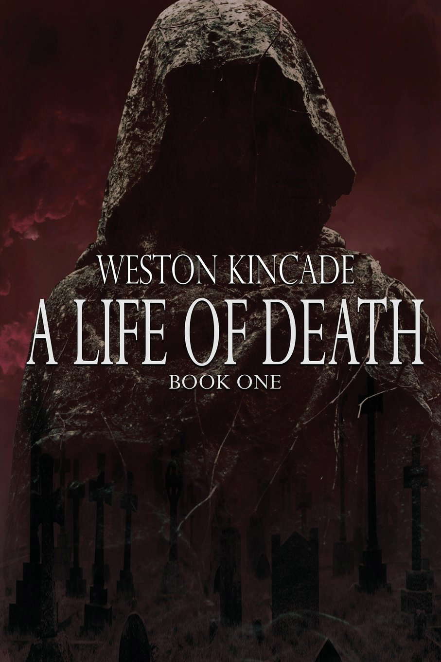 A Life of Death: The Complete First Novel poster