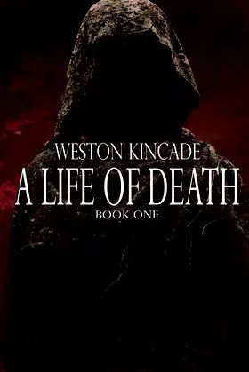 A Life of Death: The Complete First Novel poster