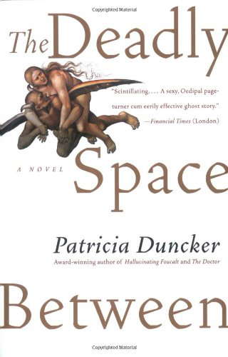 The Deadly Space Between: A Novel poster