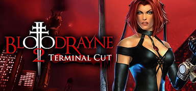 BloodRayne 2: Terminal Cut capsule