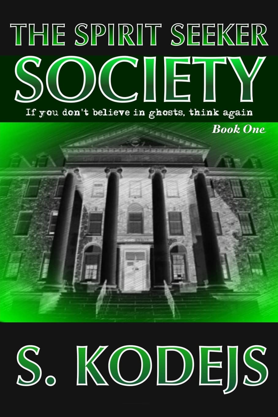 The Spirit Seeker Society (The Spirit Seeker Series) poster
