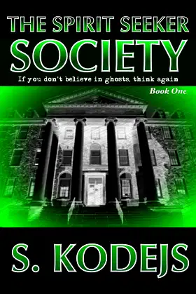 The Spirit Seeker Society (The Spirit Seeker Series) poster