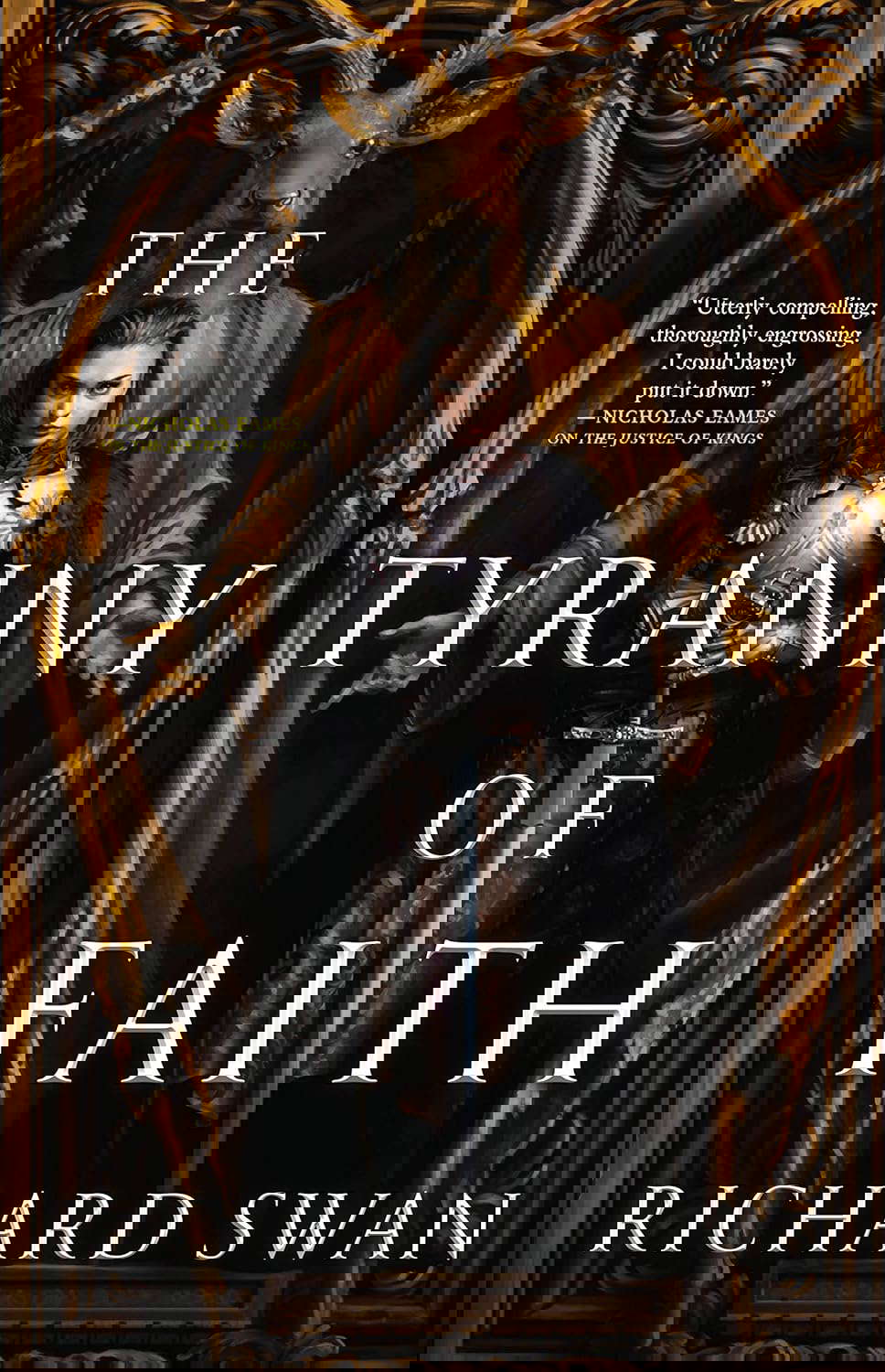The Tyranny of Faith (Empire of the Wolf, 2) poster