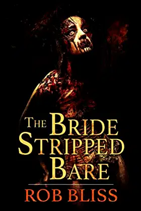 The Bride Stripped Bare poster