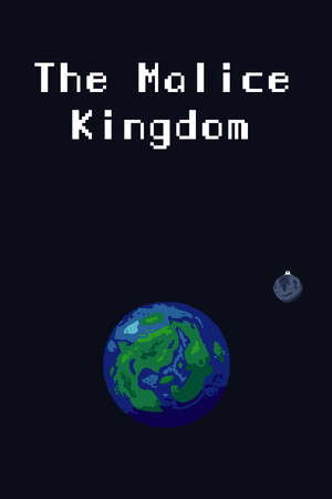 The Malice Kingdom poster