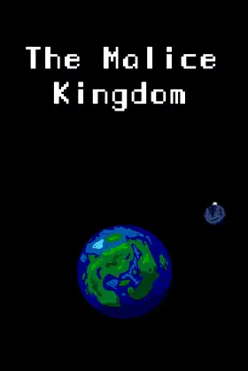 The Malice Kingdom poster