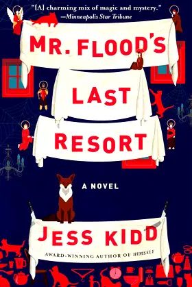 Mr. Flood's Last Resort: A Novel poster