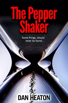 The Pepper Shaker: Some things, should never be found… poster