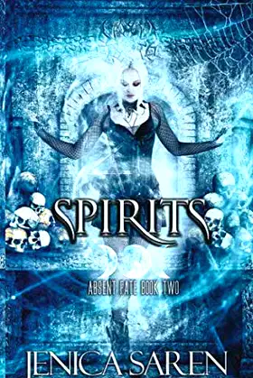 Spirits (Absent Fate) poster