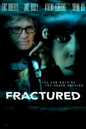 Fractured poster