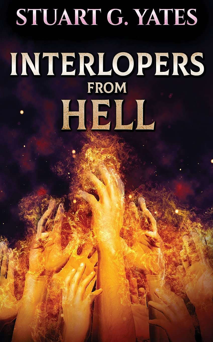 Interlopers From Hell poster