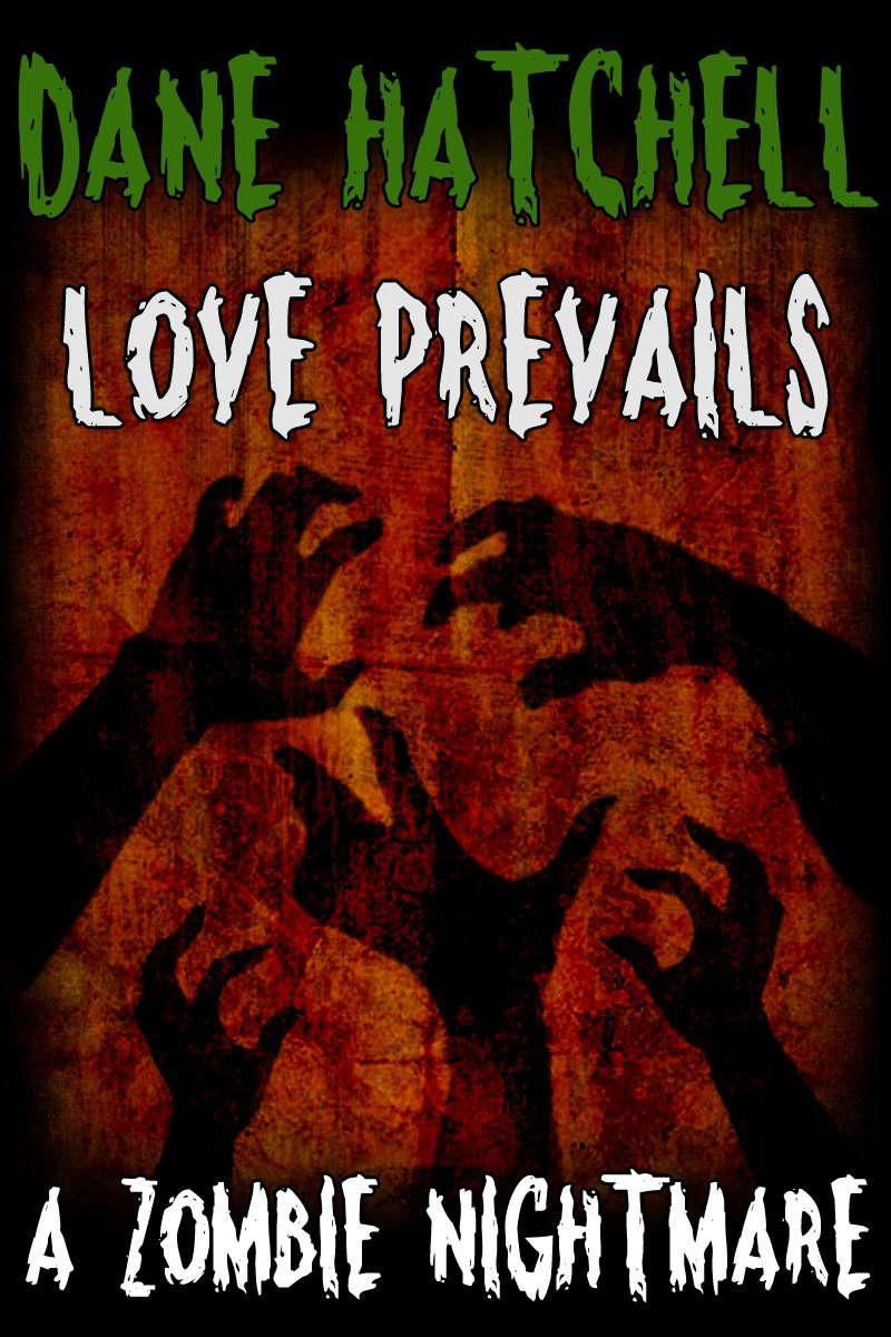 Love Prevails: A Zombie Nightmare poster