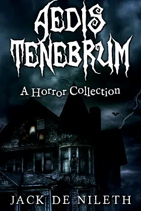 Aedis Tenebrum: A Horror Collection poster