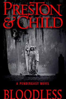 Bloodless (A Pendergast Novel) poster