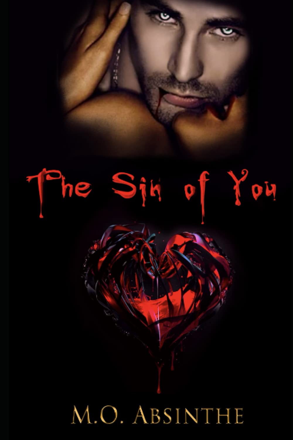 The Sin of You: Blood War Series- A dark vampire romance poster