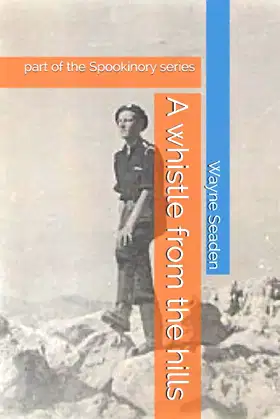 A whistle from the hills: part of the Spookinory series poster