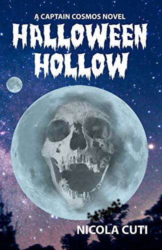 Halloween Hollow: A Captain Cosmos Novel poster