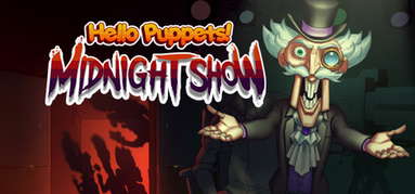Hello Puppets: Midnight Show capsule
