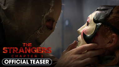 The Strangers – Chapter 3 (2026) Official Teaser - Madelaine Petsch, Gabe Basso, Ema Horvath poster