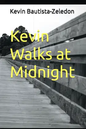 Kevin Walks at Midnight (Kevin World) poster