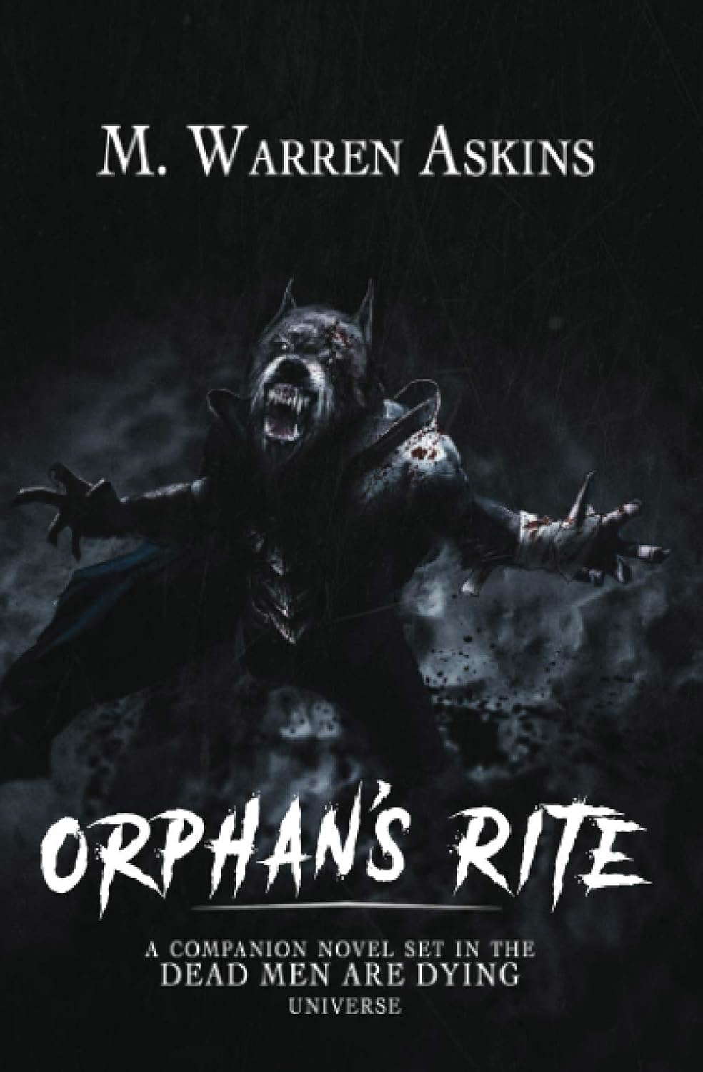 Orphan's Rite (Dead Men are Dying) poster