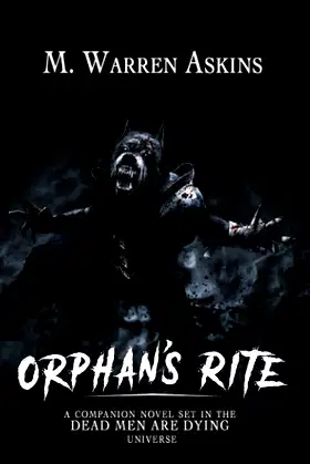 Orphan's Rite (Dead Men are Dying) poster