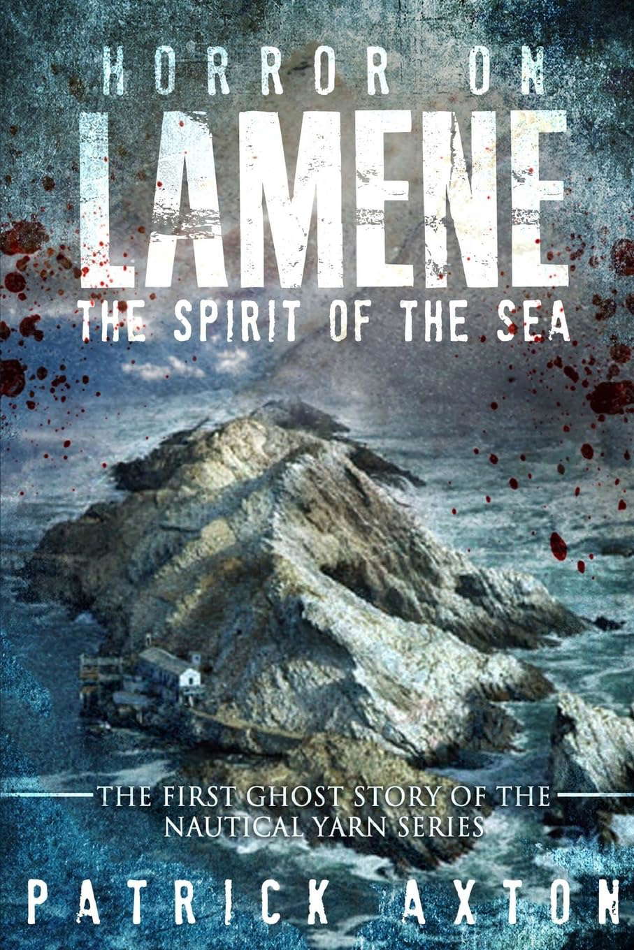 Horror on Lamene: The Spirit of the Sea (The Nautical Yarn Series) poster