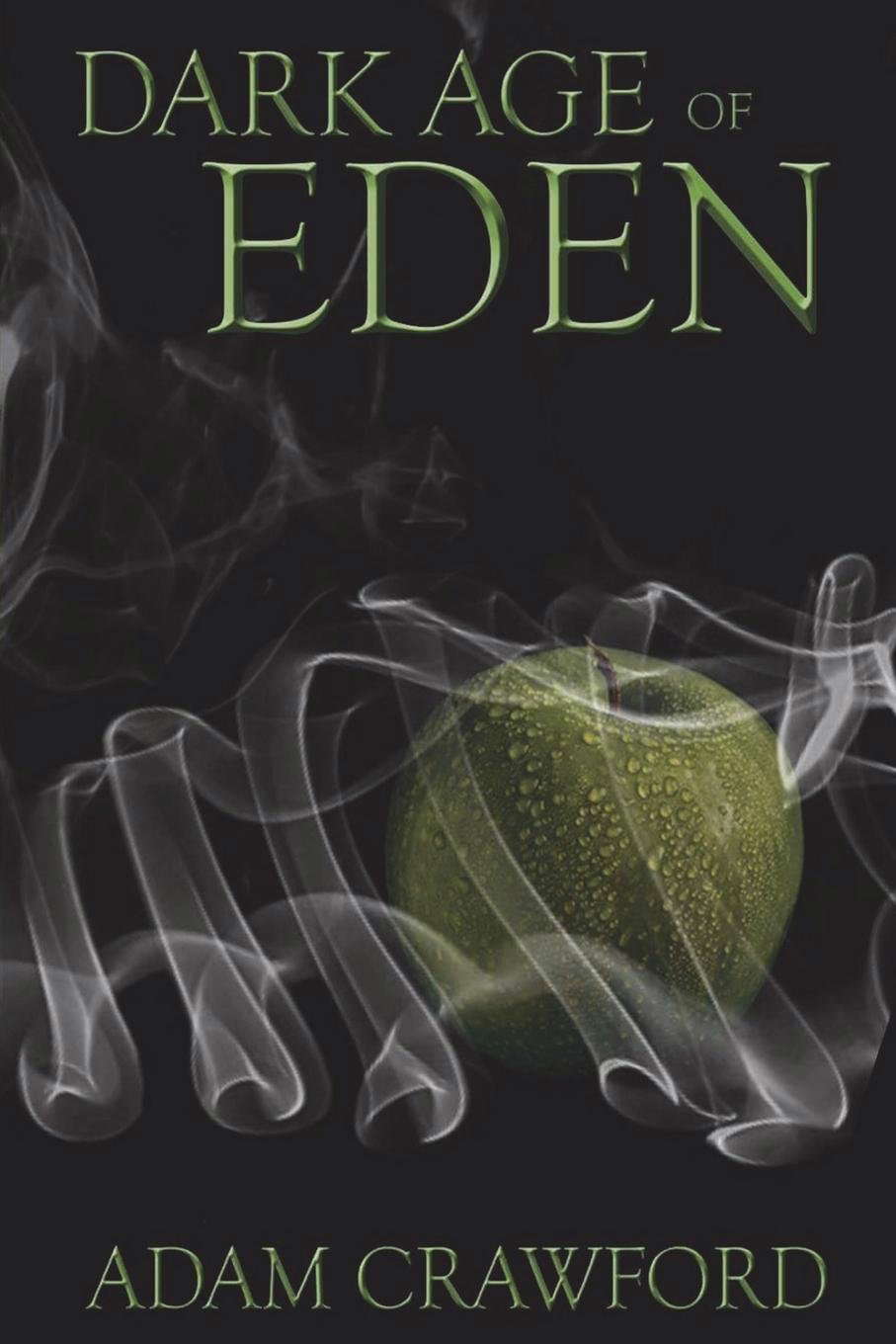 Dark Age Of Eden poster