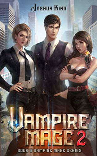 Vampire Mage 2: An Urban Fantasy Harem (The Vampire Mage) poster