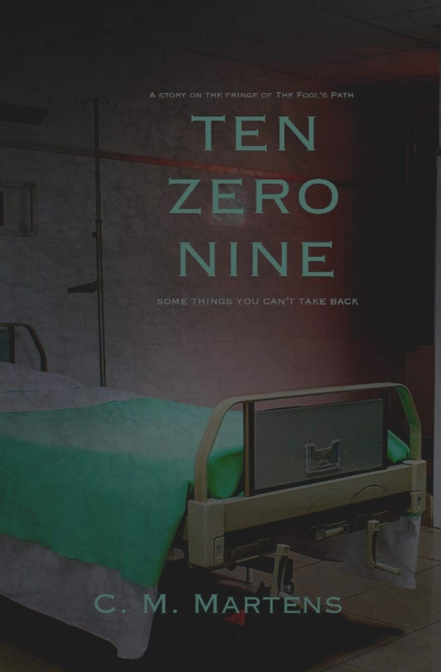 Ten-Zero-Nine: A Story on Fringe of The Fool's Path poster