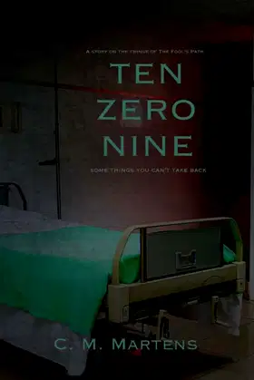 Ten-Zero-Nine: A Story on Fringe of The Fool's Path poster
