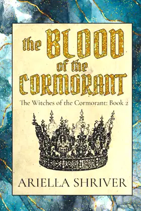 The Blood of the Cormorant (The Witches of the Cormorant) poster