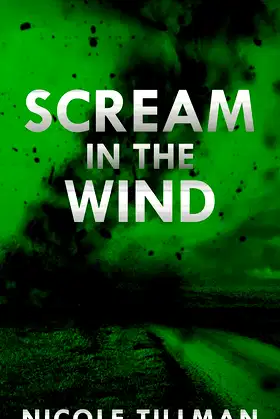 Scream in the Wind (Paranormal Peacekeepers Book 2) poster