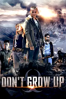 Don't Grow Up poster