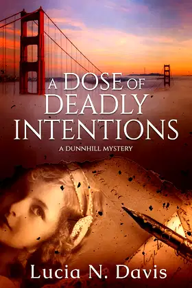 A Dose of Deadly Intentions (Dunnhill Mysteries Book 4) poster