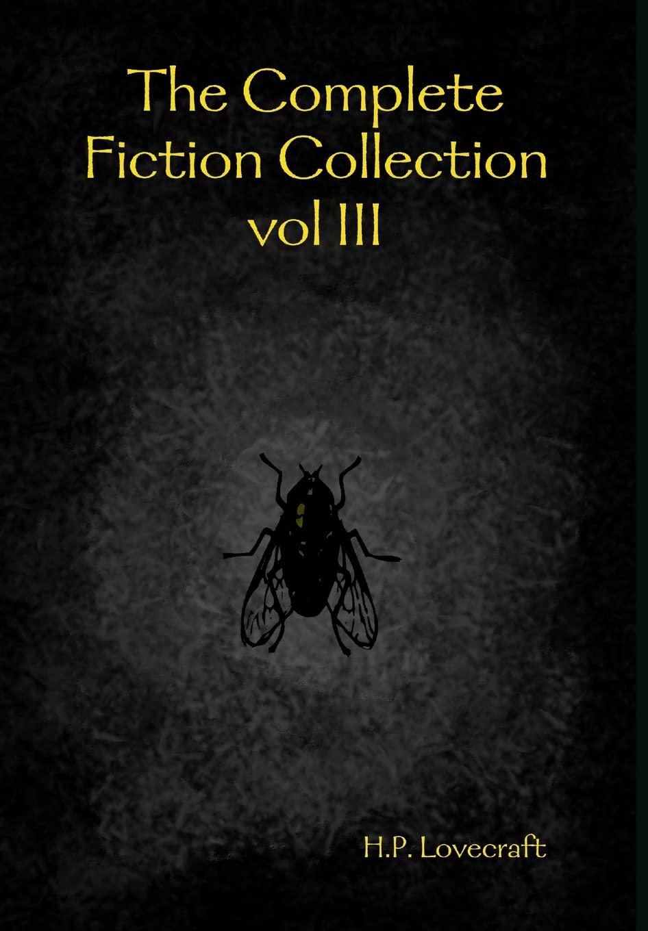 The Complete Fiction Collection vol III poster