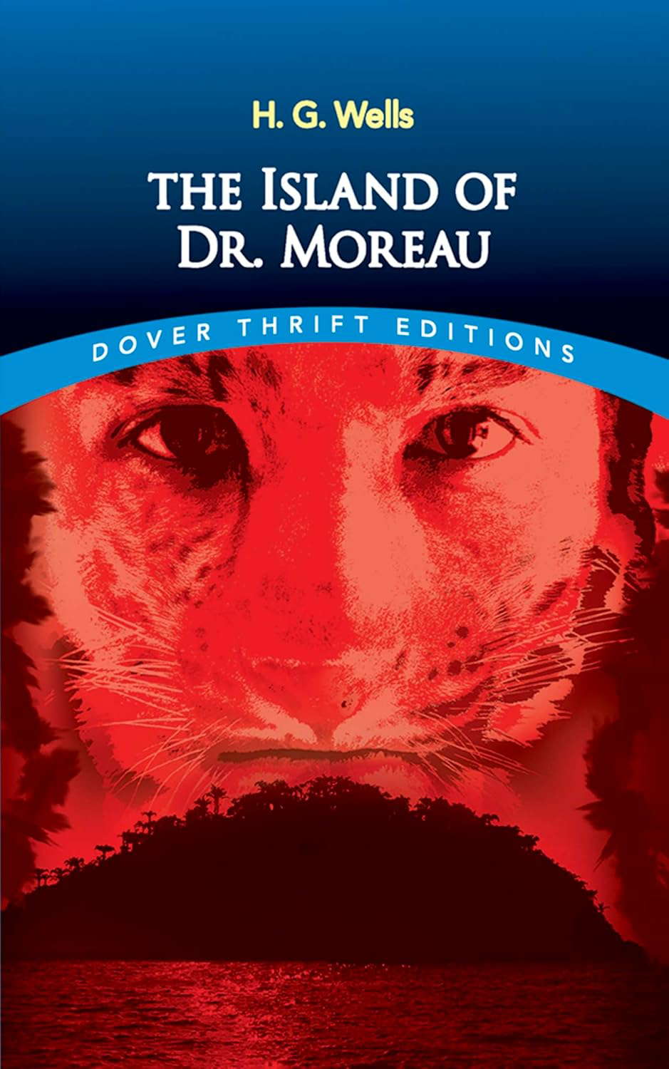 The Island of Dr. Moreau (Dover Thrift Editions: Classic Novels) poster