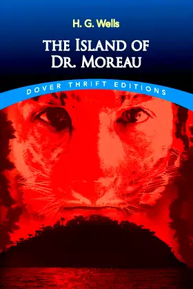 The Island of Dr. Moreau (Dover Thrift Editions: Classic Novels) poster