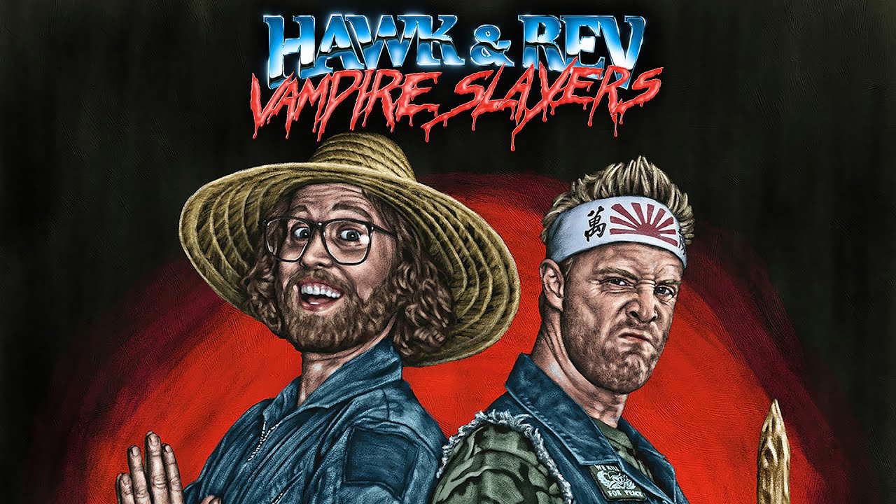 Poster for Hawk and Rev: Vampire Slayers